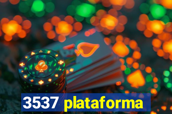 3537 plataforma